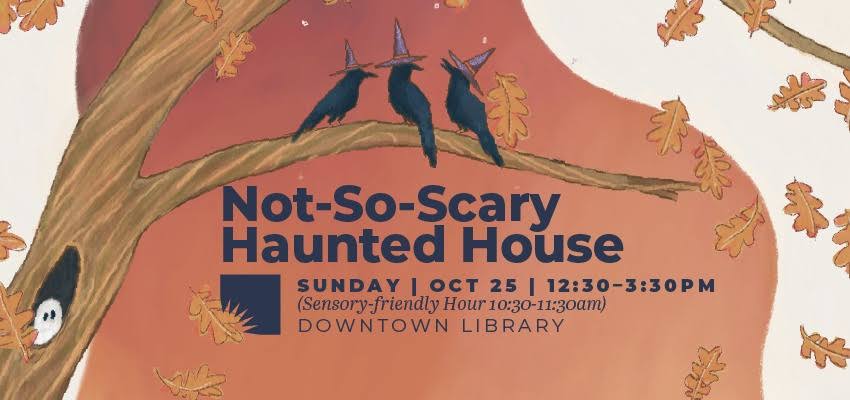 Not-So-Scary Haunted House